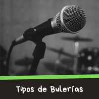 Tipos de bulerías